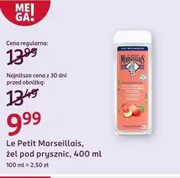 Rossmann Żel pod prysznic Le Petit Marseillais oferta