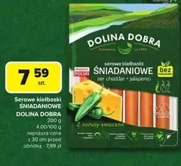 Carrefour Kiełbaski Dolina Dobra oferta
