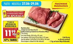 Biedronka Karkówka wieprzowa bez kości pakowana próżniowo Kraina Mięs oferta