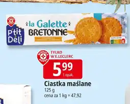 E.Leclerc Ciastka maślane P'tit Deli oferta