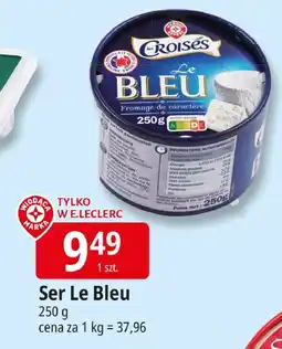E.Leclerc Ser Le Bleu Les Croisés oferta