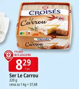 E.Leclerc Ser le carrou Wiodąca Marka Croises oferta