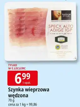 E.Leclerc Szynka alto adige Tradizioni D'italia oferta