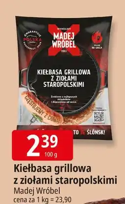 E.Leclerc Kiełbasa grillowa z ziołami staropolskimi Madej & Wróbel oferta