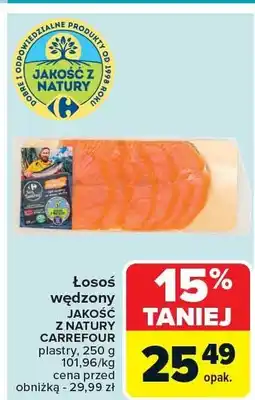 Carrefour Łosoś wędzony Jakość z Natury Carrefour oferta