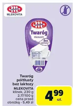 Carrefour Twaróg półtłusty bez laktozy Mlekovita oferta