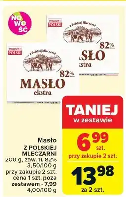 Carrefour Masło ekstra Z Polskiej Mleczarni oferta