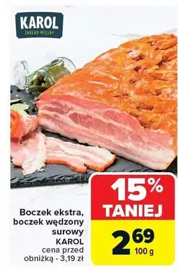 Carrefour Boczek ekstra, boczek wędzony surowy Karol oferta