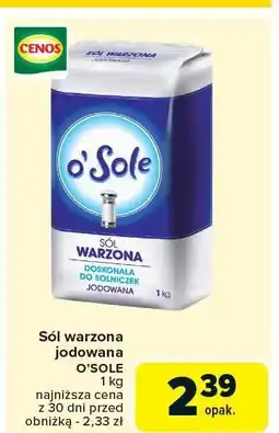 Carrefour Sól warzona jodowana O'Sole oferta