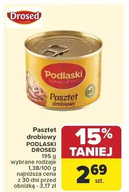 Carrefour Pasztet drobiowy PODLASKI DROSED oferta