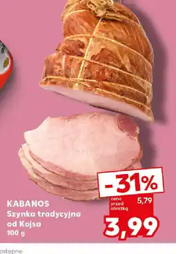 Kaufland Szynka tradycyjna od Kojsa oferta