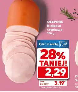 Kaufland Olewnik Kiełbasa szynkowa oferta