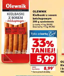 Kaufland Olewnik Kiełbaski z sosem ketchupowym oferta