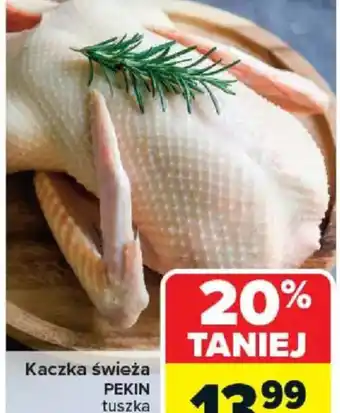 Carrefour Kaczka świeża PEKIN tuszka oferta
