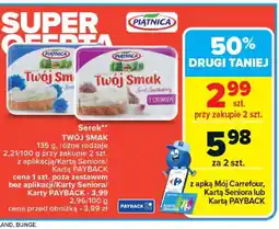 Carrefour Serek Twój Smak oferta