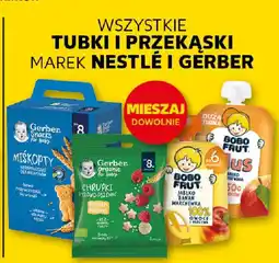 Kaufland Wszystkie tubki i przekąski marek nestlé i gerber oferta