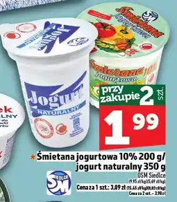 Topaz Śmietana jogurtowa 10% 200g/jogurt naturalny OSM Siedlce 350g oferta
