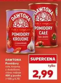 Kaufland Pomidory całe Dawtona oferta