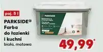 Kaufland Farba do łazienki i kuchni matowa Parkside oferta
