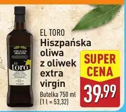 ALDI Oliwa z oliwek extra virgin El Toro oferta