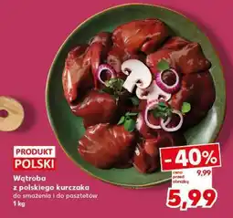 Kaufland Wątroba z polskiego kurczaka oferta