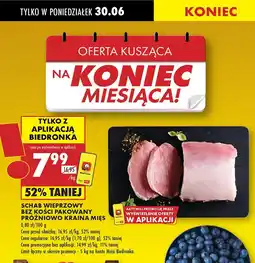 Biedronka Schab wieprzowy bez kości pakowany próżniowo kraina mięs oferta