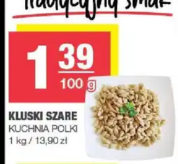 Spar Kluski szare Kuchnia Polki oferta