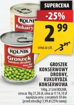 Arhelan Groszek konserwowy drobny, kukurydza konserwowa Rolnik oferta