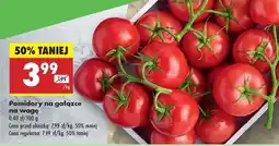 Biedronka POMIDORY NA GAŁĄZCE NA WAGĘ oferta