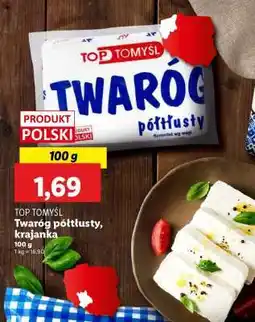 Lidl TOP TOMYŚL Twaróg półtłusty, krajanka oferta