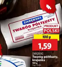 Lidl ZARĘBSKI Twaróg półtłusty, krajanka oferta