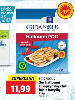 Lidl ERIDANOUS Ser halloumi z papryczką chili lub z bazylią oferta