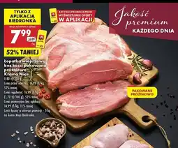 Biedronka Łopatka wieprzowa bez kości pakowana próżniowo Kraina Mięs oferta