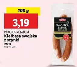 Lidl Kiełbasa swojska z szynki Pikok oferta