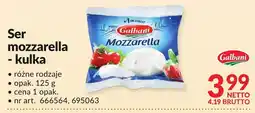 Makro Ser mozzarella kulka różne rodzaje Galbani oferta
