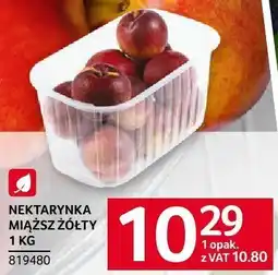 Selgros Nektarynka miąższ żółty Selgros oferta