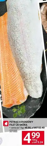 Selgros Pstrąg głosoślowy filet ze skórą Selgros oferta