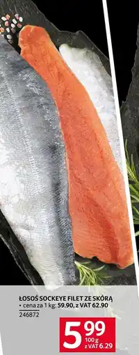Selgros Łosoś sockeye filet ze skórą Selgros oferta