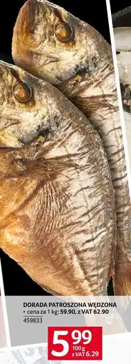 Selgros Dorada patroszona wędzona Selgros oferta