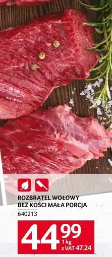 Selgros Rozbratel wołowy bez kości mała porcja Selgros oferta