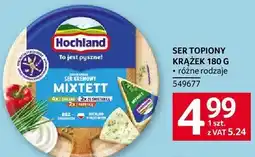 Selgros Ser topiony Hochland Mixtett krążek 180g oferta