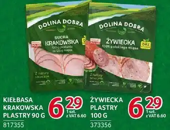 Selgros Kiełbasa żywiecka plastry Dolina Dobra oferta
