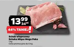 Netto Schab wieprzowy - mega paka Sztuka Mięsa oferta