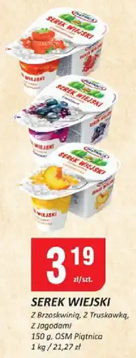 Chorten Serek wiejski z brzoskwinią, z truskawką, z jagodami OSM Piątnica oferta