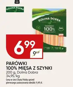 Chata Polska Parówki 100% mięsa z szynki Dolina Dobra oferta
