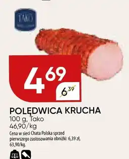 Chata Polska Polędwica krucha Tako oferta