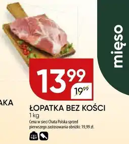 Chata Polska Łopatka bez kości Chata Polska oferta