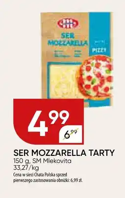 Chata Polska Ser mozzarella tarty SM Mlekwita oferta