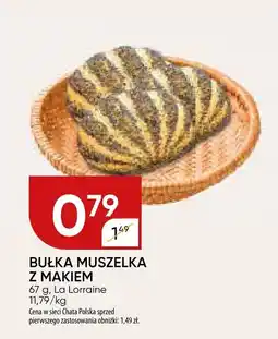 Chata Polska Bułka muszelka z makiem La Lorraine oferta