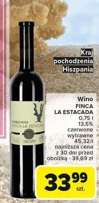 Carrefour Wino wytrawne Finca La Estacada oferta